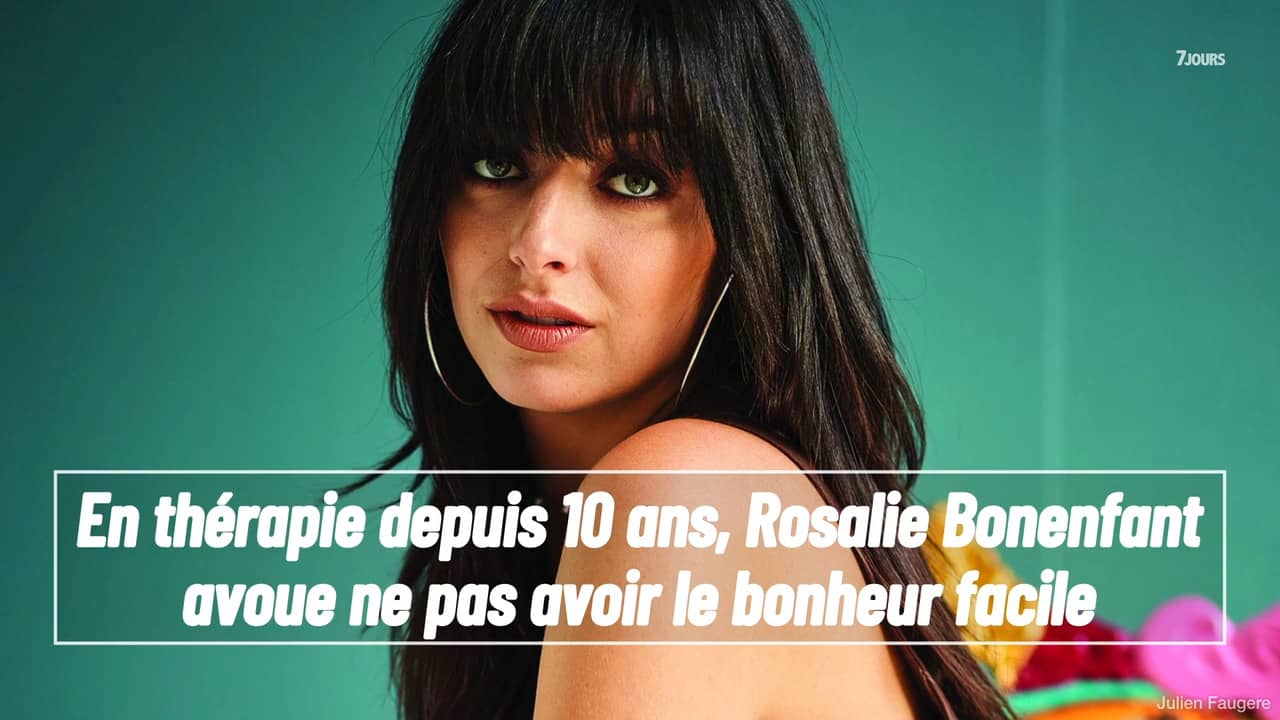 En thérapie depuis 10 ans, Rosalie Bonenfant avoue ne pas avoir le bonheur facile