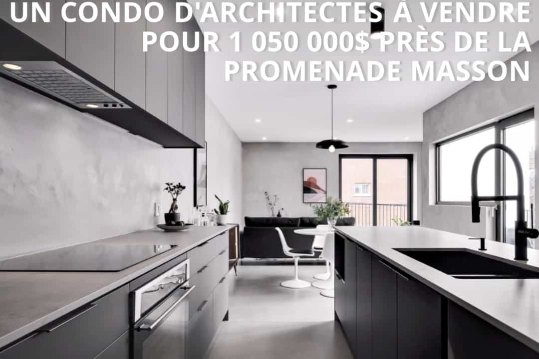 Un condo d'architectes à vendre pour 1 050 000$ près de la Promenade Masson