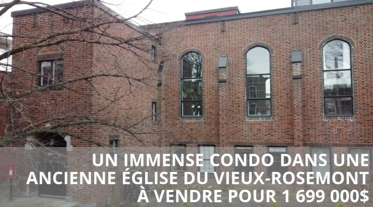 Un immense condo dans une ancienne église du Vieux-Rosemont à vendre pour 1 699 000$