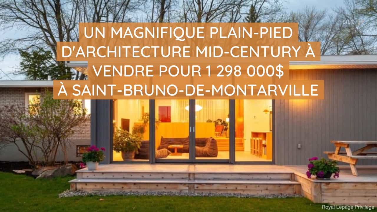 Un magnifique plain-pied d'architecture mid-century à vendre pour 1 298 000$ à Saint-Bruno-de-Montarville