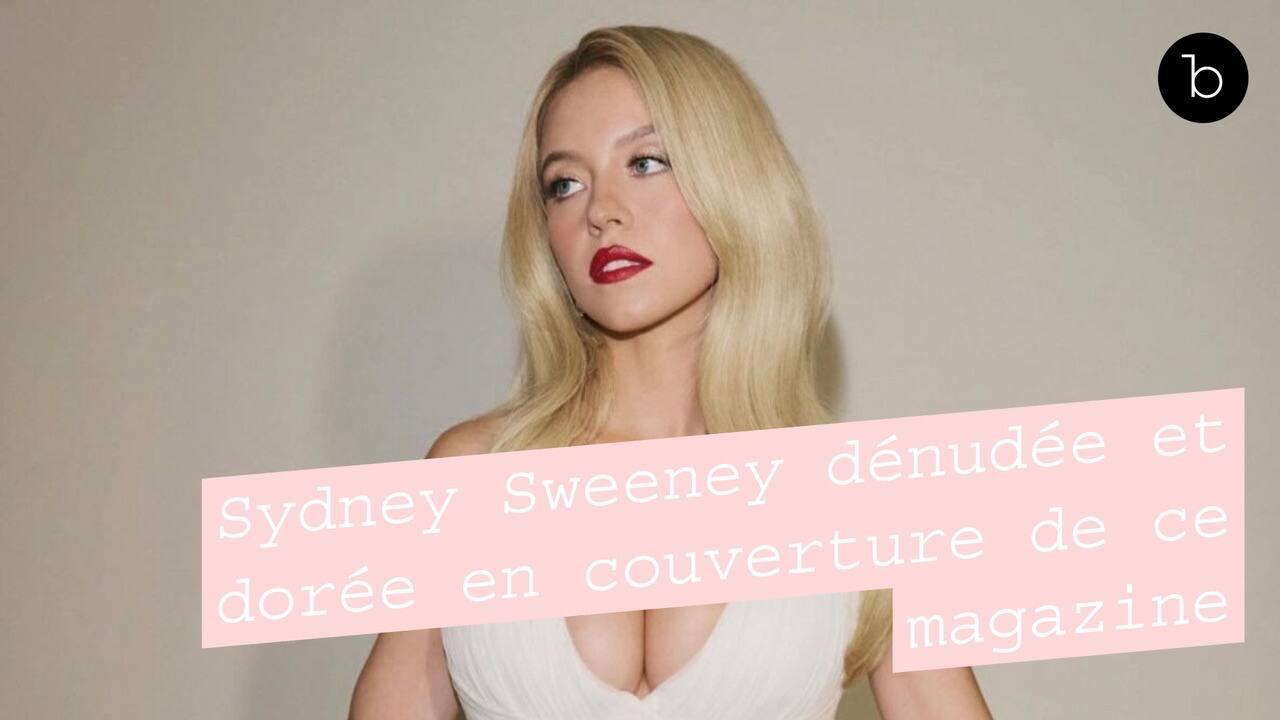Sydney Sweeney dénudée et dorée en couverture du W magazine