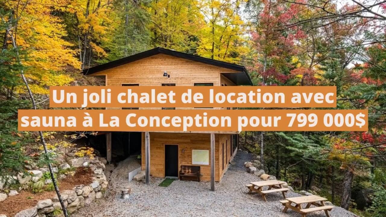 Un joli chalet de location avec sauna à vendre à La Conception pour 799 000$