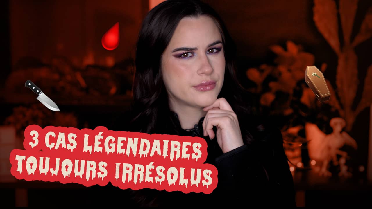 Ceci n'est pas un tutoriel beauté - 3 cas légendaires toujours irrésolus