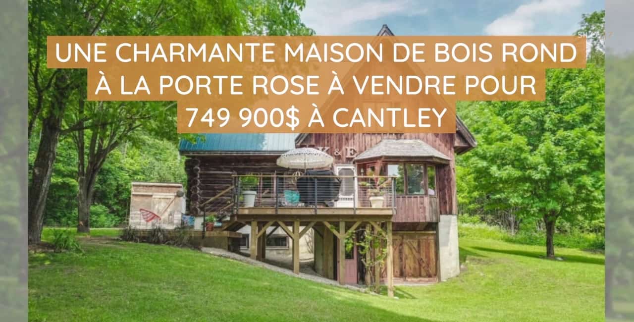 Une charmante maison de bois rond à la porte rose à vendre pour 749 000$ à Cantley