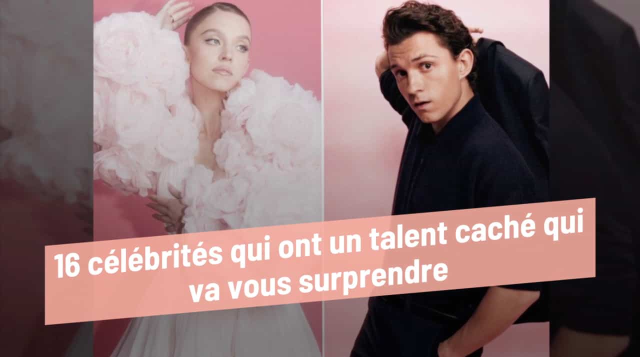 16 célébrités qui ont un talent caché qui va vous surprendre