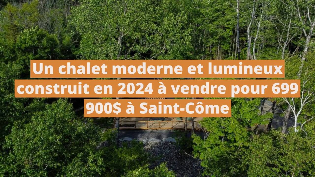 Un chalet moderne et lumineux construit en 2024 à vendre pour 699 900$ à Saint-Côme