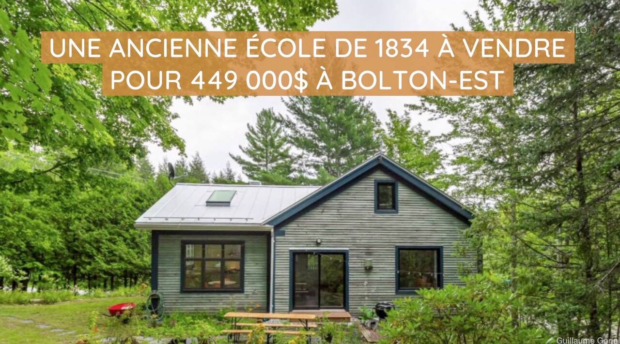Une ancienne école de 1834 à vendre pour 449 000$ à Bolton-Est