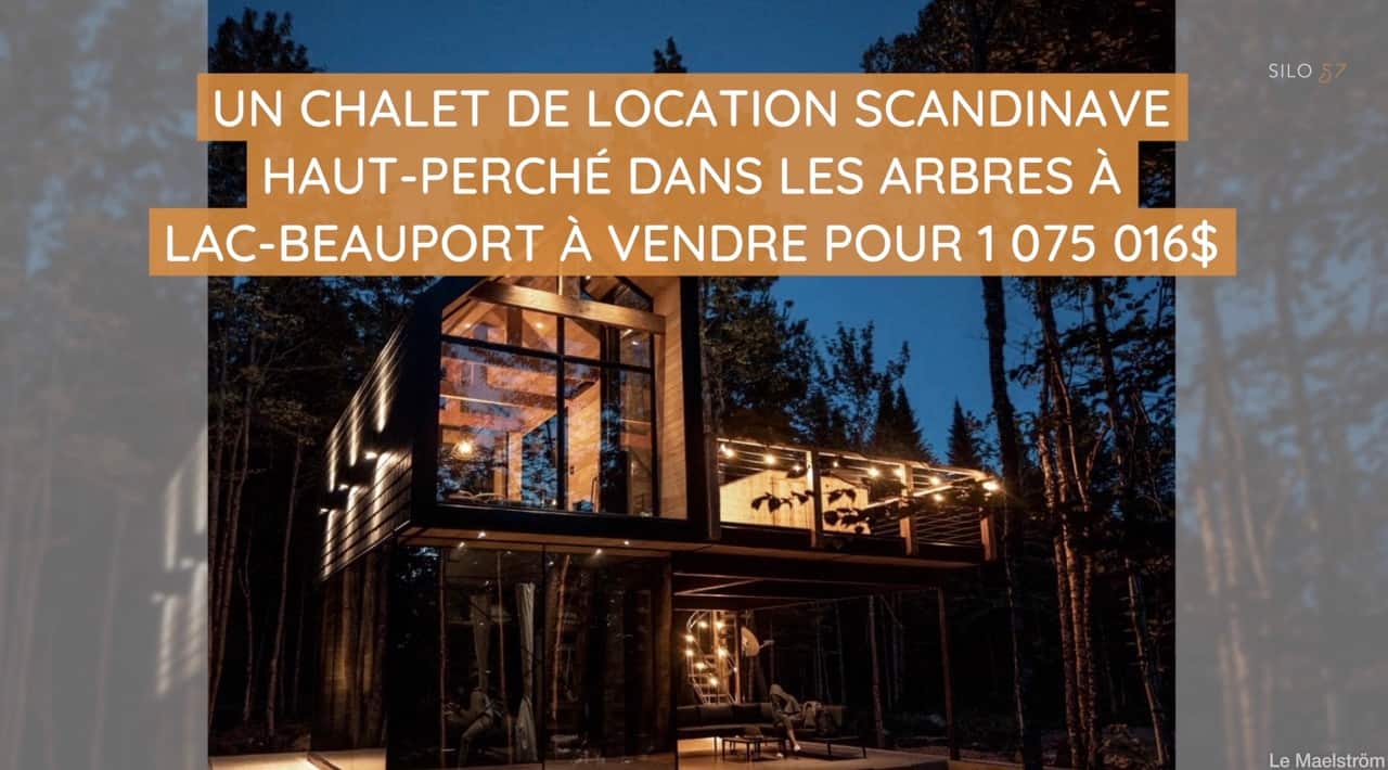 Un chalet de location scandinave haut-perché dans les arbres à Lac-Beauport à vendre pour 1 075 016$