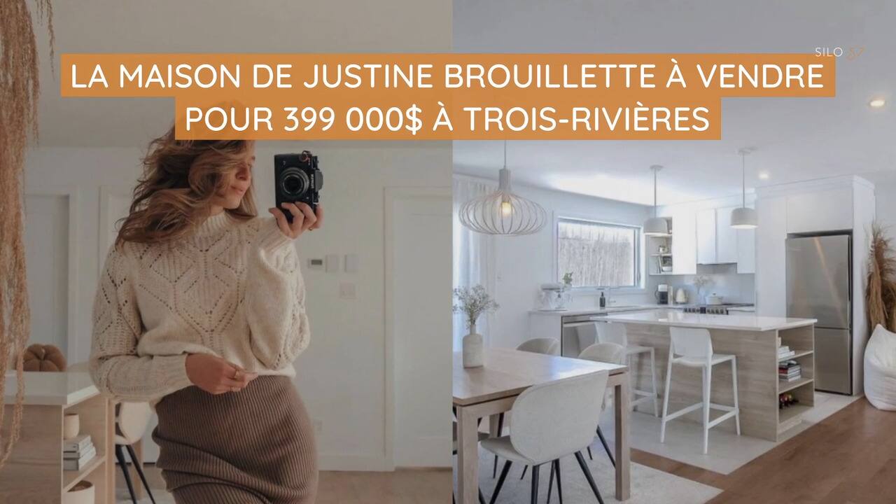 La maison de Justine Brouillette à vendre pour 399 000$ à Trois-Rivières