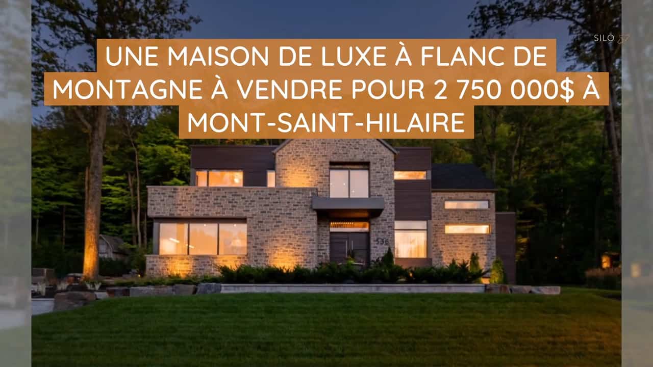 Une maison de luxe à flanc de montage à vendre pour 2 750 000$ à Mont-Saint-Hilaire