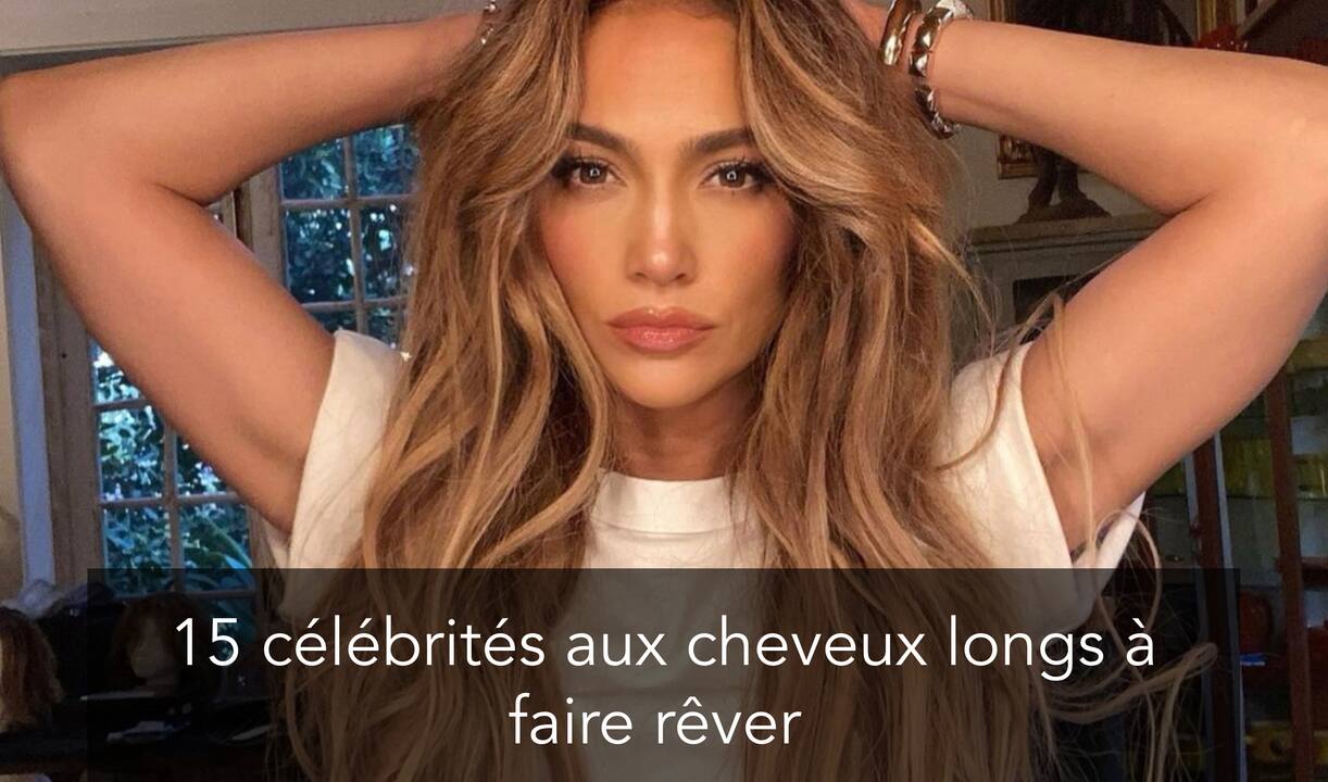 15 célébrités aux cheveux longs à faire rêver