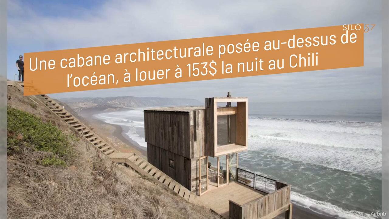 Une cabane architecturale posée au-dessus de l'océan, à louer à 153$ la nuit au Chili