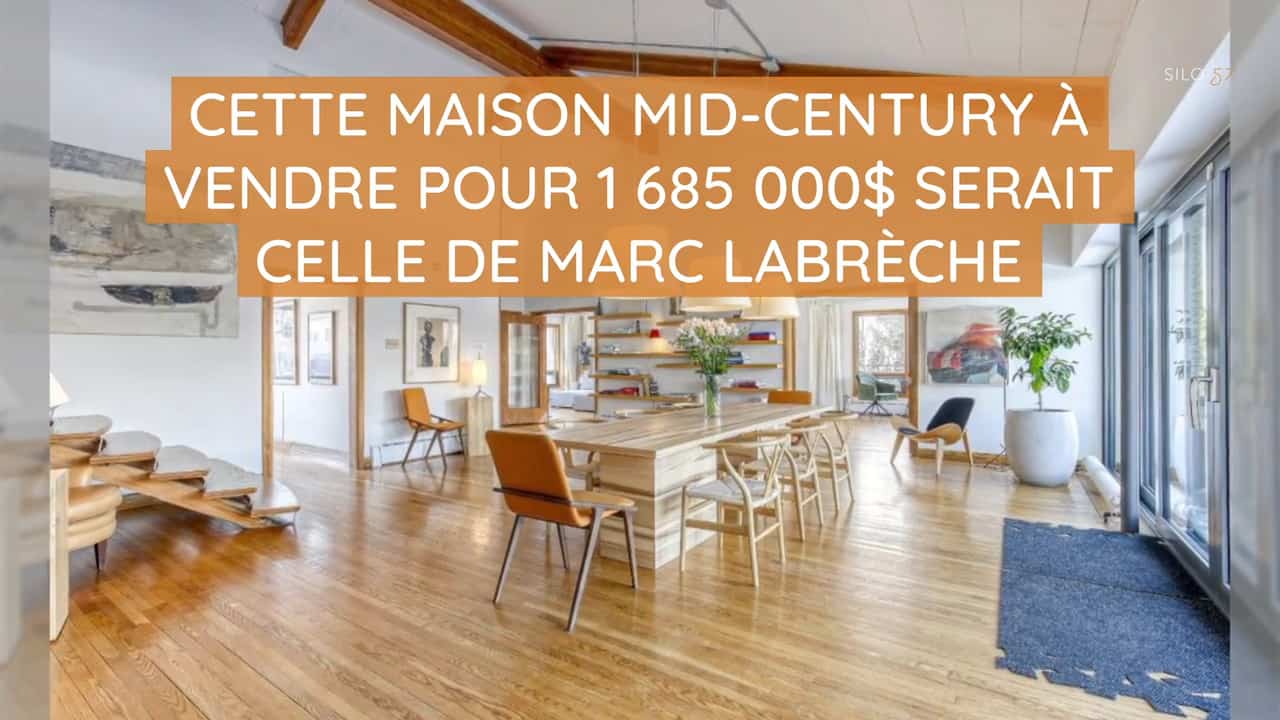 Cette maison mid-century à vendre pour 1 685 000$ serait celle de Marc Labrèche