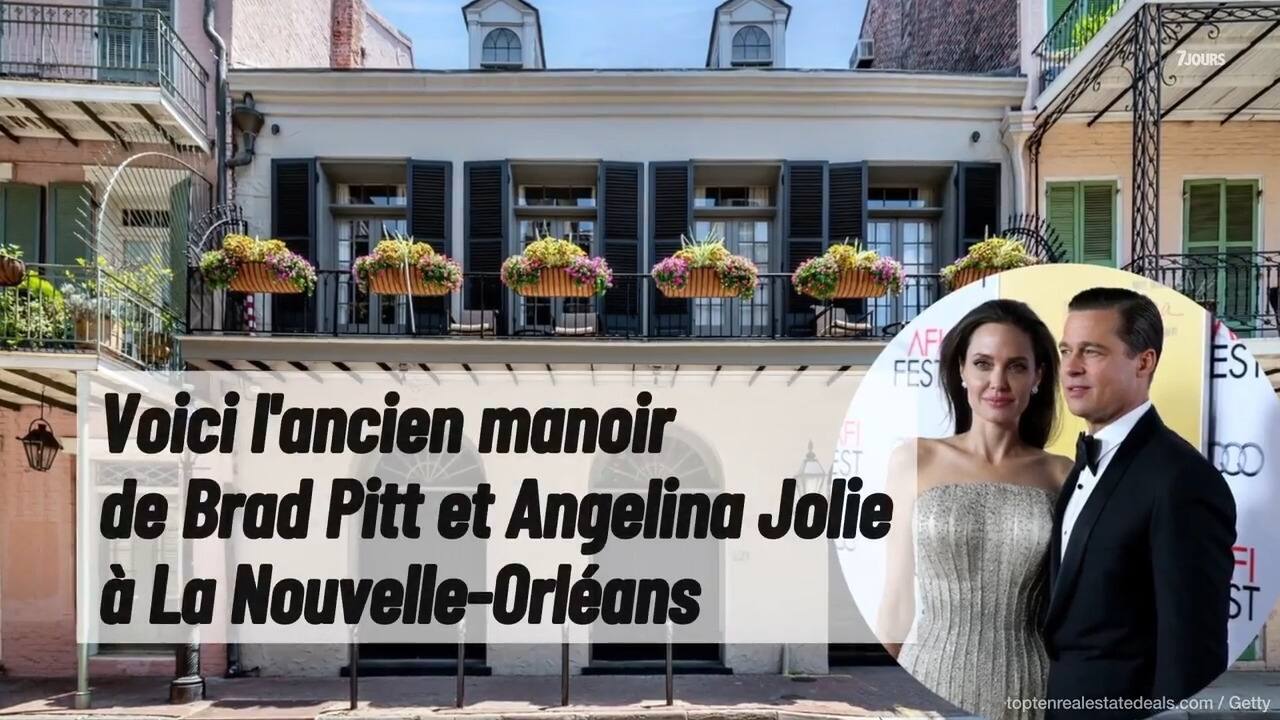 Voici l'ancien manoir de Brad Pitt et Angelina Jolie à La Nouvelle-Orléans
