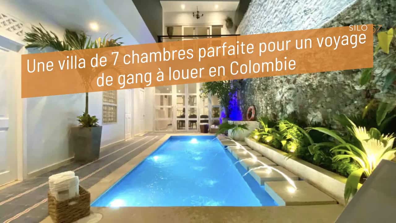Une villa de 7 chambres parfaite pour un voyage de gang à louer en Colombie