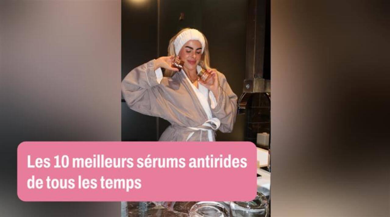Les 10 meilleurs sérums antirides de tous les temps