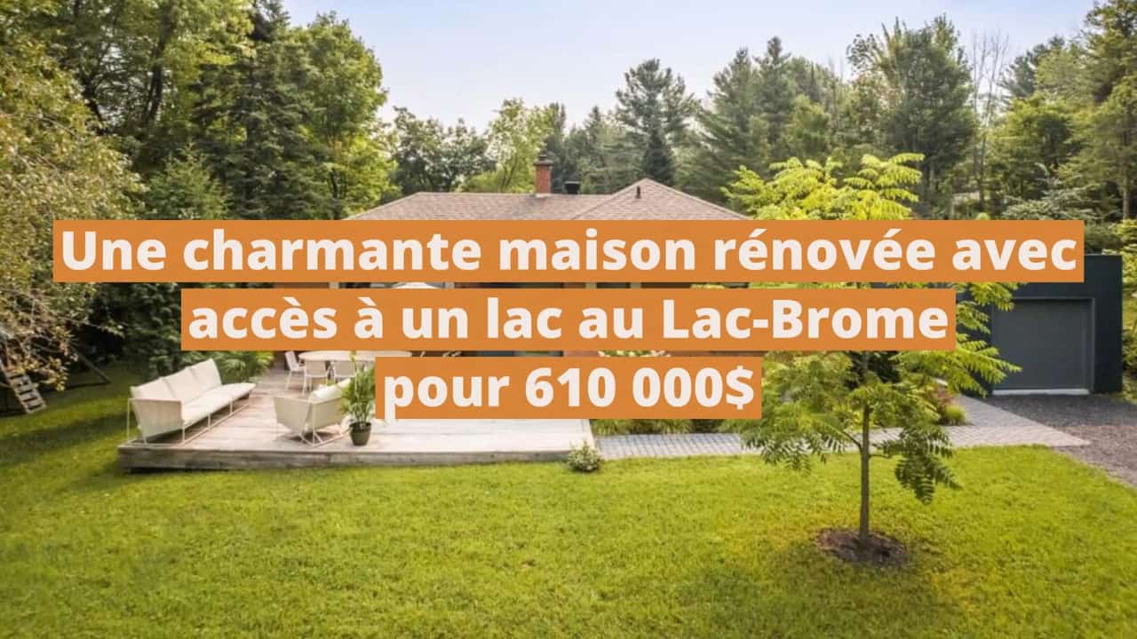 Une charmante maison rénovée avec accès à un lac à vendre pour 610 000$ au Lac-Brome