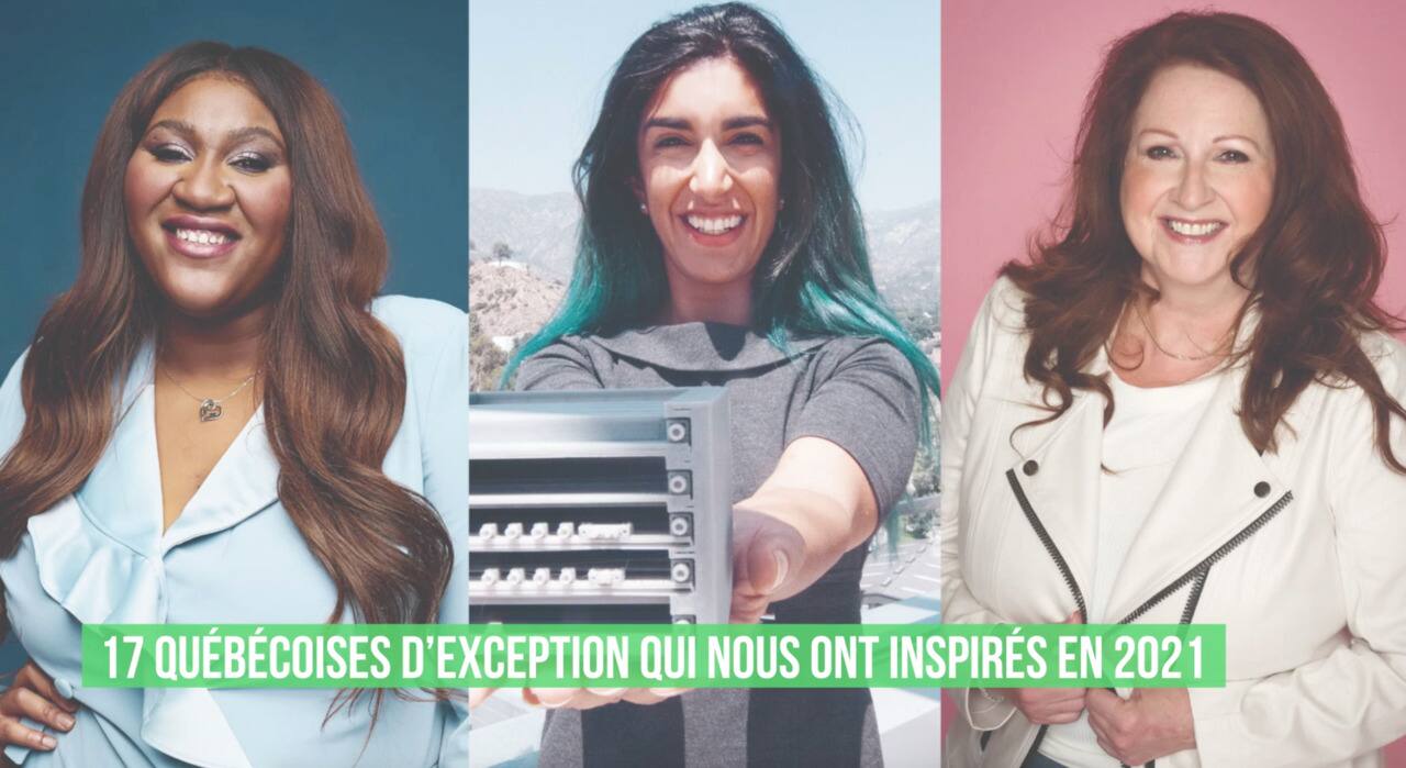 17 Québécoises d'exception qui nous ont inspirés en 2021