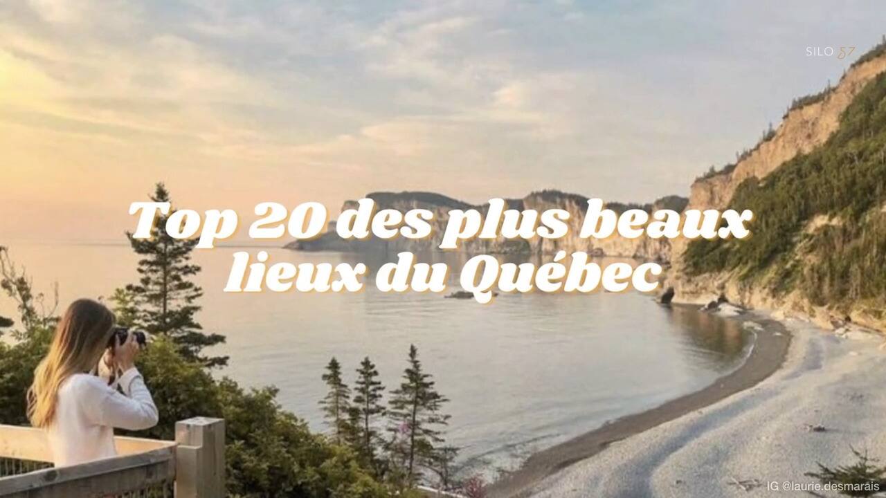 Top 20 des plus beaux lieux du Québec