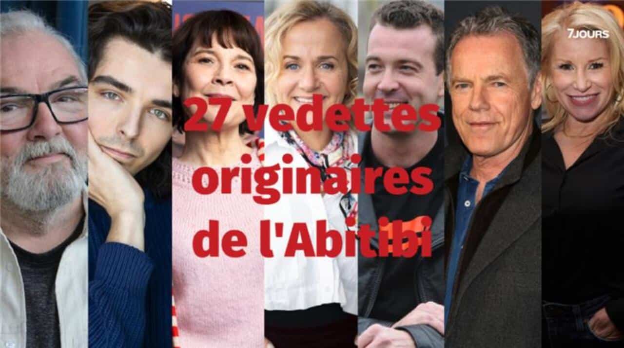 27 vedettes originaires de l'Abitibi