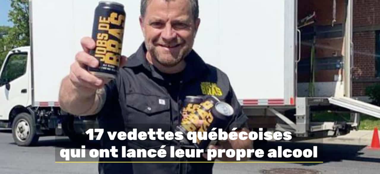 17 vedettes québécoises qui ont lancé leur propre alcool