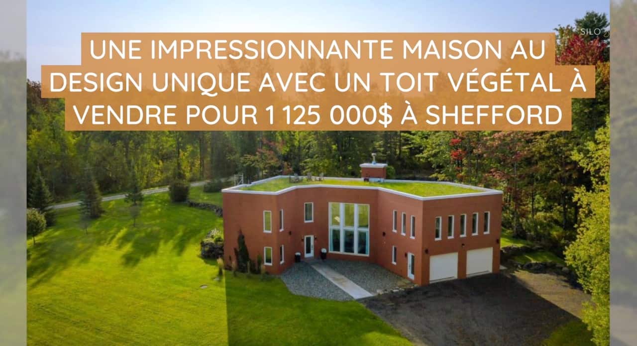 Une impressionnante maison au design unique avec un toit végétal à vendre pour 1 125 000$ à Shefford