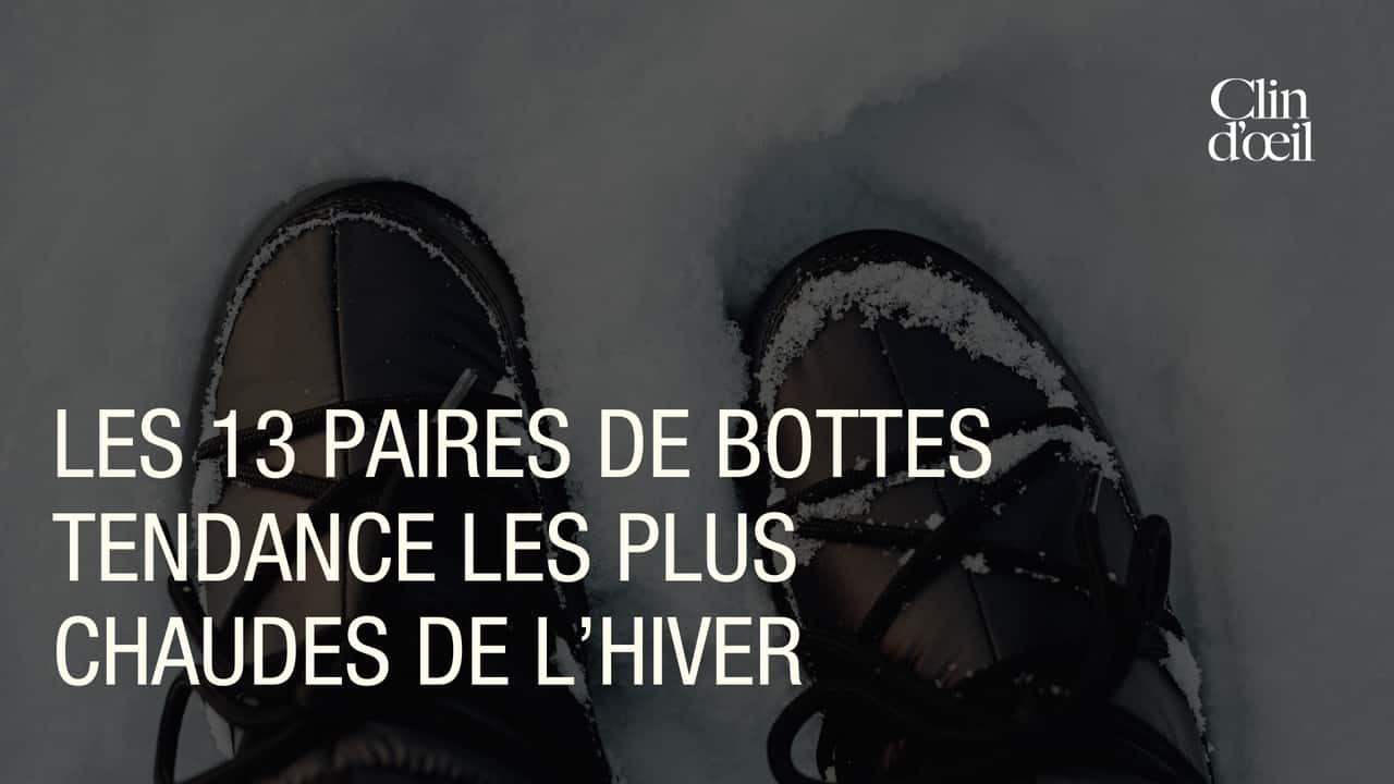 Voici les 13 bottes tendance les plus chaudes de l'hiver