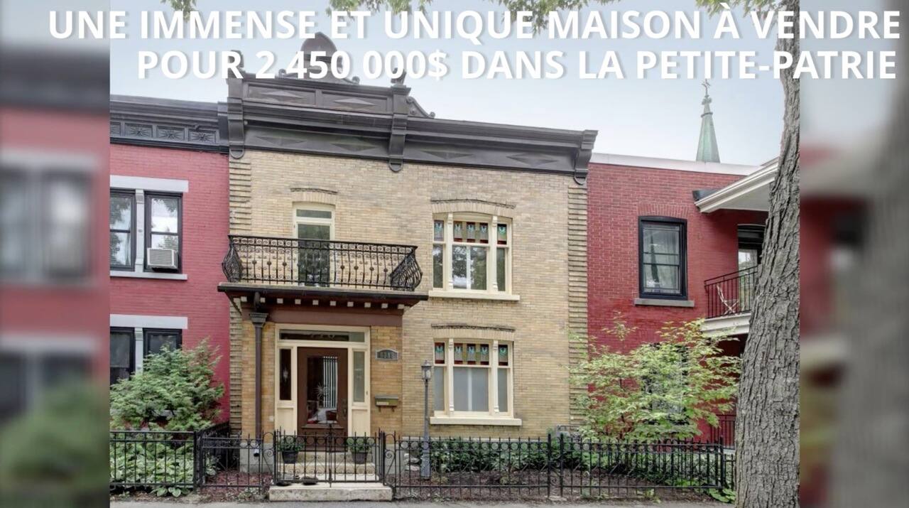 Une immense et unique maison à vendre pour 2 450 000$ dans la Petite-Patrie