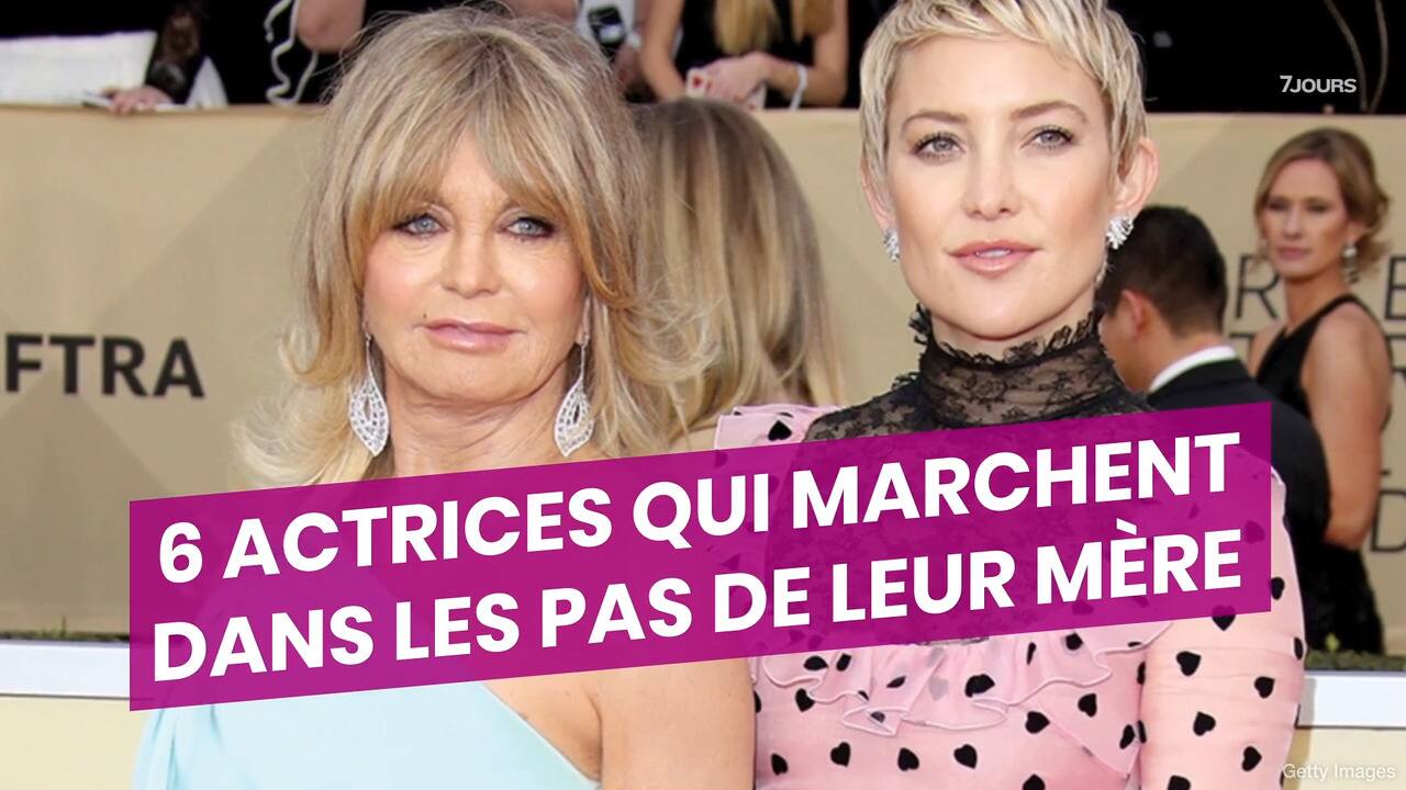 6 actrices qui marchent dans les pas de leur mère