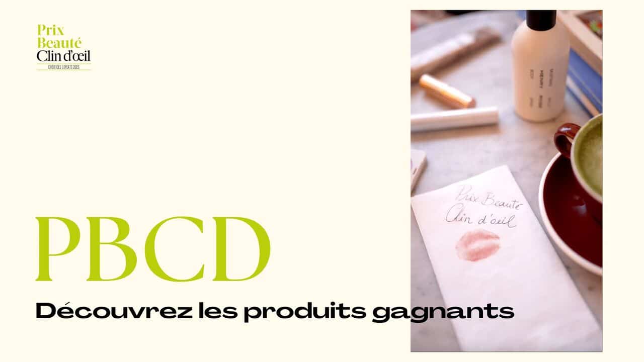 [VIDÉO] Prix Beauté Clin d'œil – Choix des experts 2025: Voici les 40 produits élus meilleurs de l'année