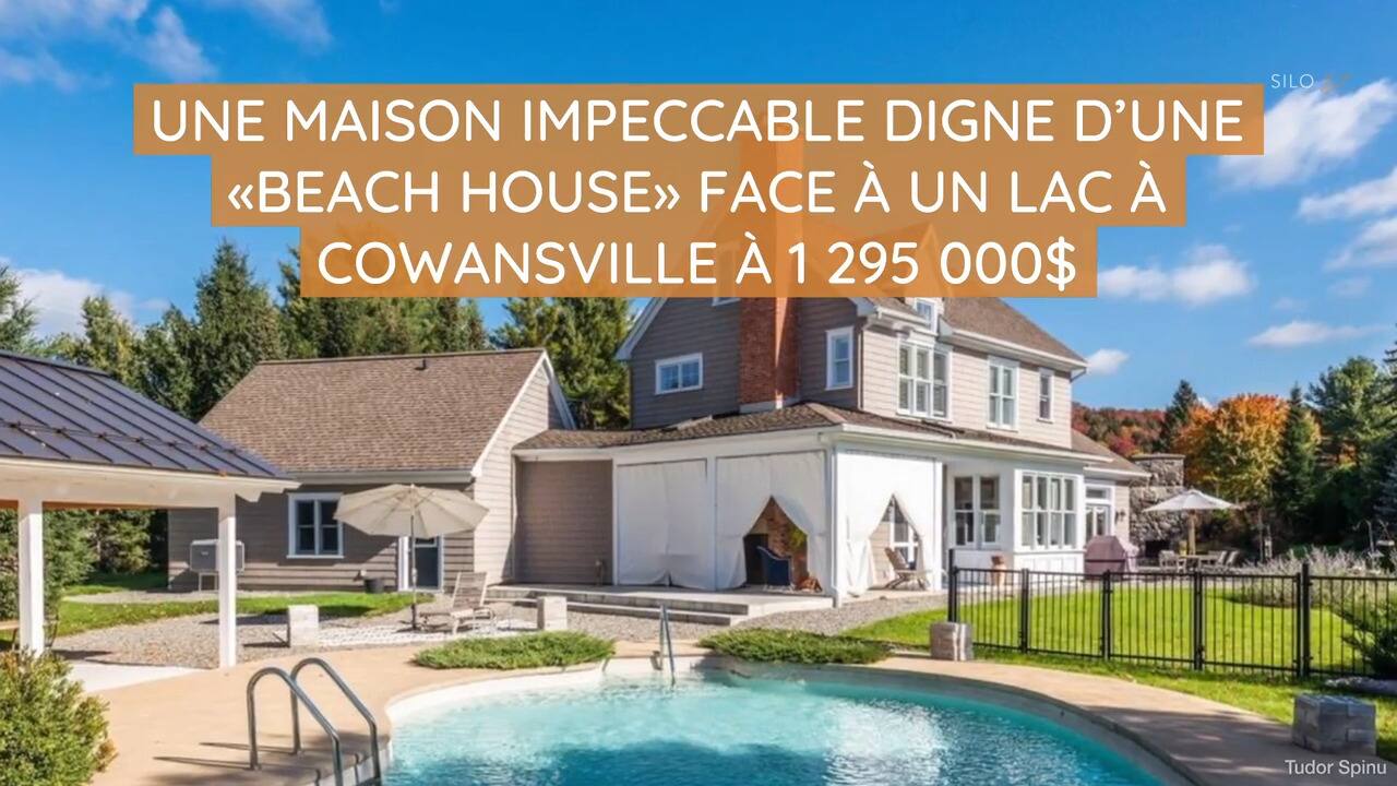 Une maison impeccable digne d'une «beach house» face à un lac à Cowansville à 1 295 000$