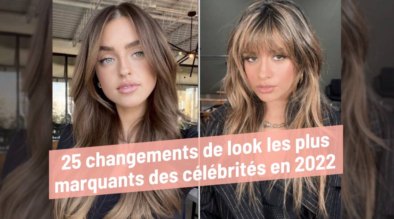 25 changements de look les plus marquants des célébrités en 2022