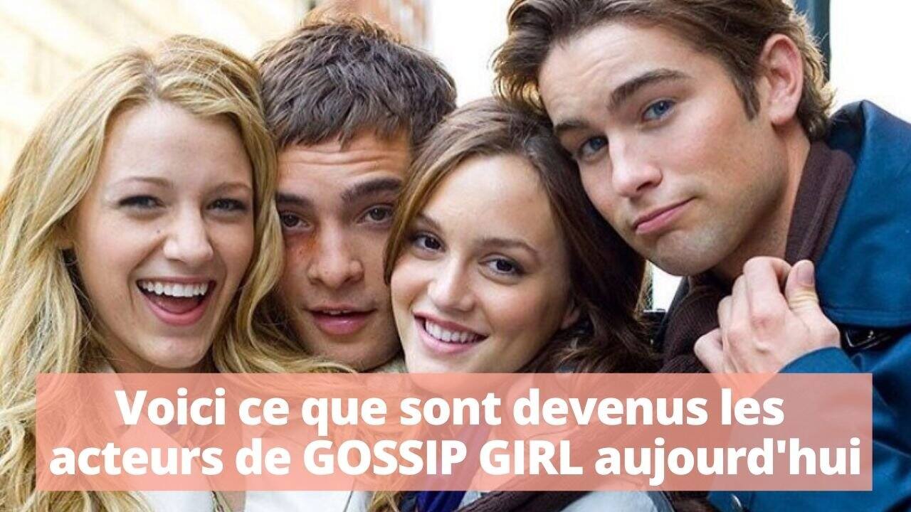 Voici où sont les acteurs de «Gossip Girl» aujourd'hui