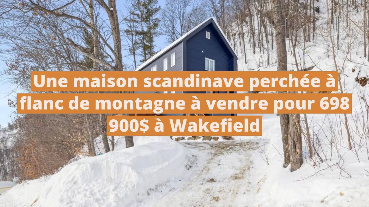 Une maison scandinave perchée à flanc de montagne à vendre pour 698 900$ à Wakefield
