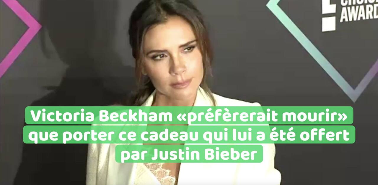 Victoria Beckham « préférerait mourir » que porter ce cadeau qui lui a été offert par Justin Bieber