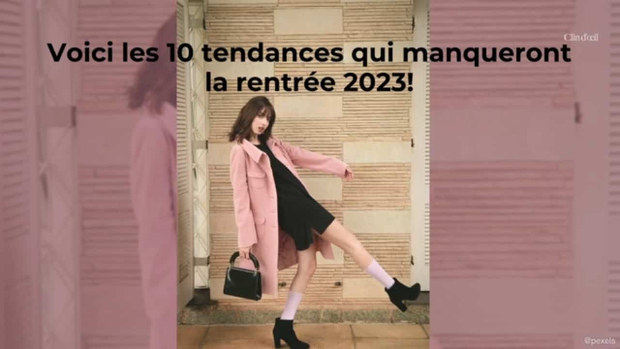 Les 10 grandes tendances mode automne hiver 2023-2024