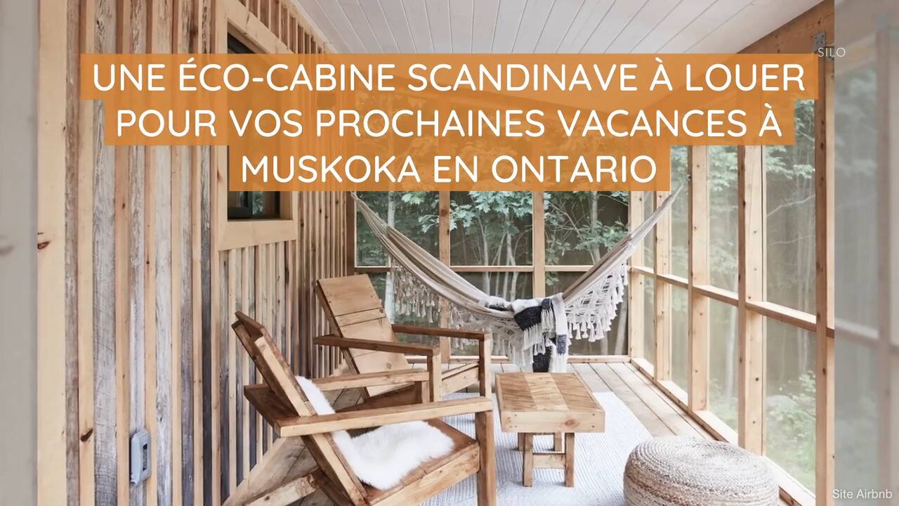 Une éco-cabine scandinave à louer pour vos prochaines vacances à Muskoka en Ontario