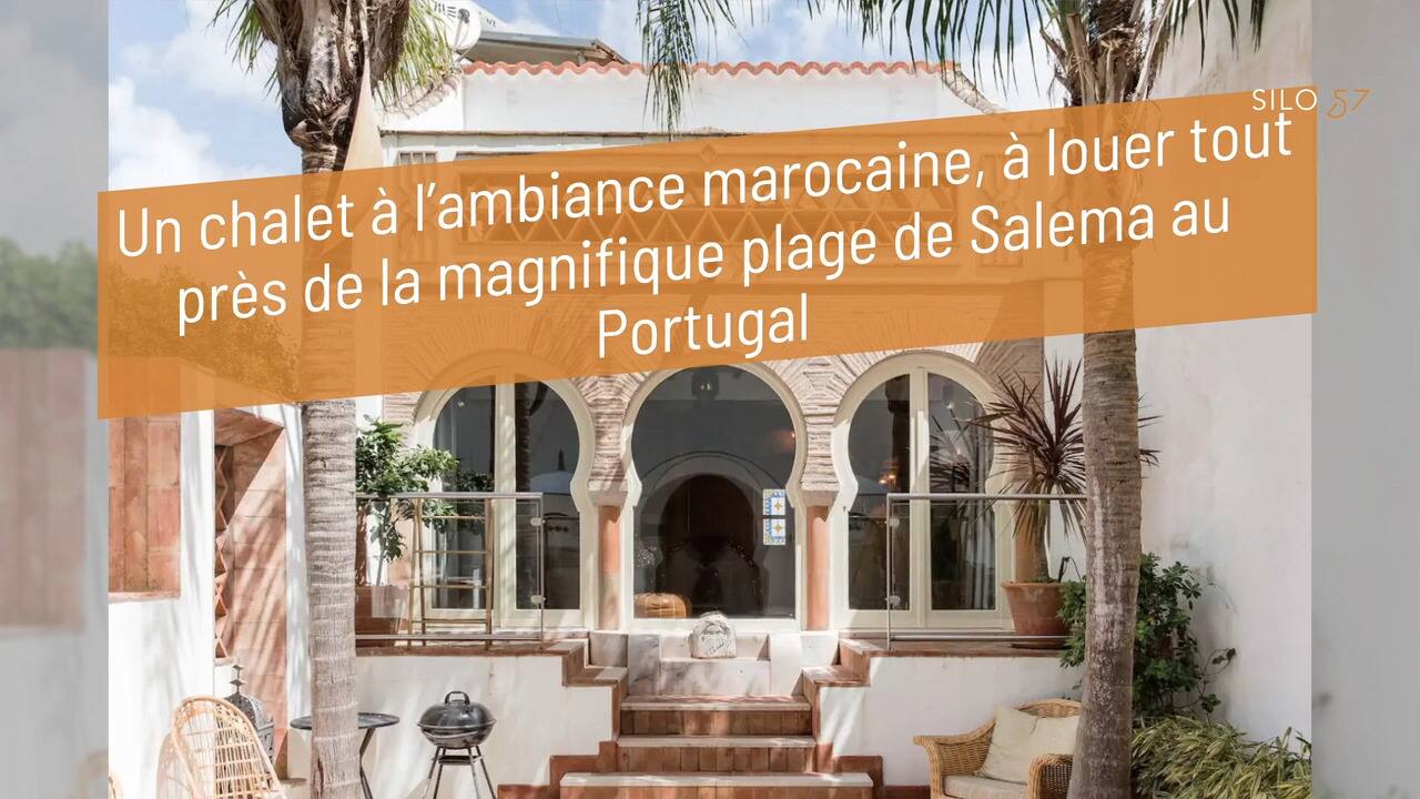 Un chalet à l'ambiance marocaine, à louer tout près de la magnifique plage de Salema au Portugal