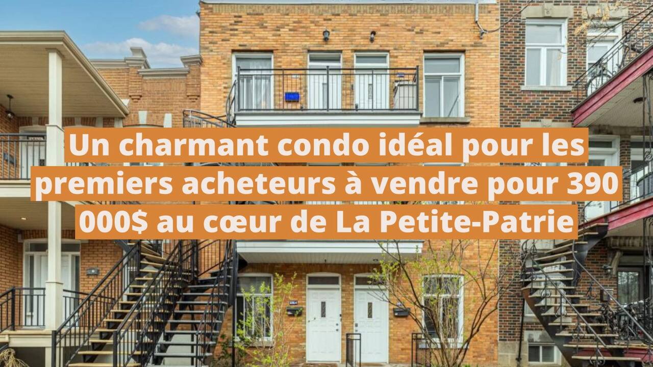 Un charmant condo idéal pour les premiers acheteurs à vendre pour 390 000$ au cœur de La Petite-Patrie