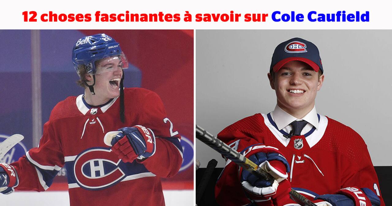 SDC - 12 choses fascinantes à savoir sur Cole Caufield