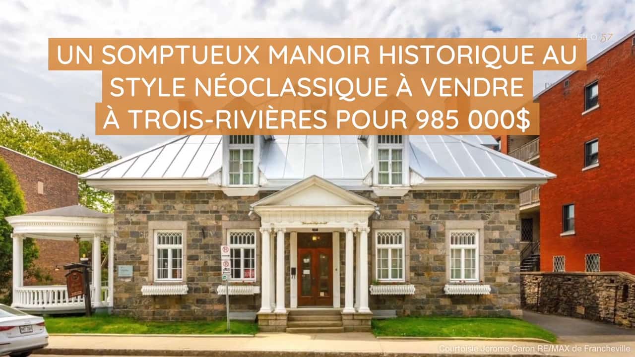 Un somptueux manoir historique au style néoclassique à vendre à Trois-Rivières pour 985 000$