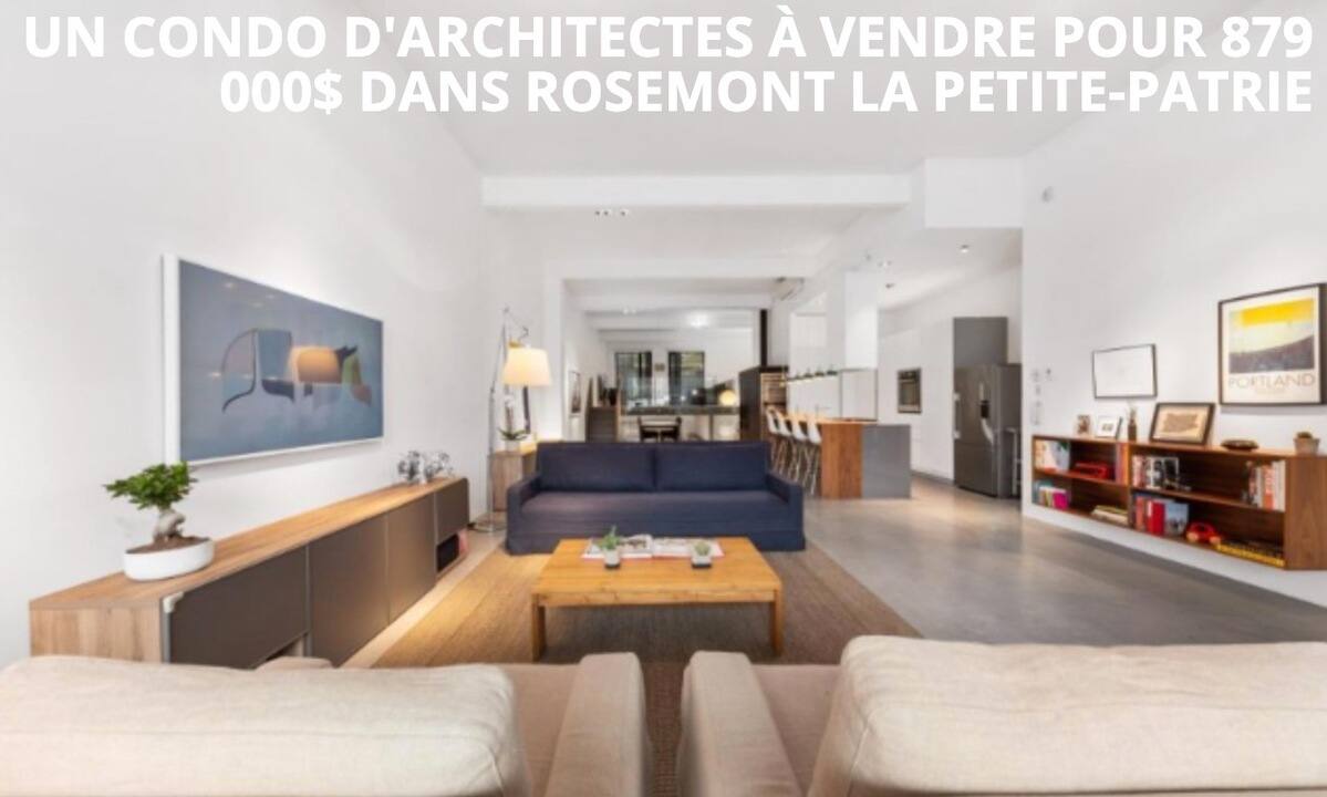 Un condo d'architectes à vendre pour 879 000$ dans Rosemont-La Petite-Patrie