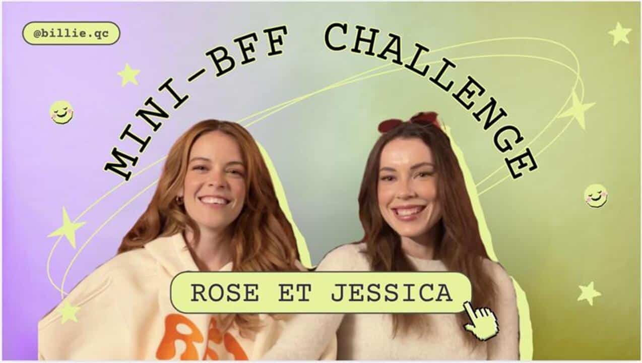 [VIDÉO] Rosemarie Santerre et Jessica Roux se testent avec un mini «BFF Challenge»