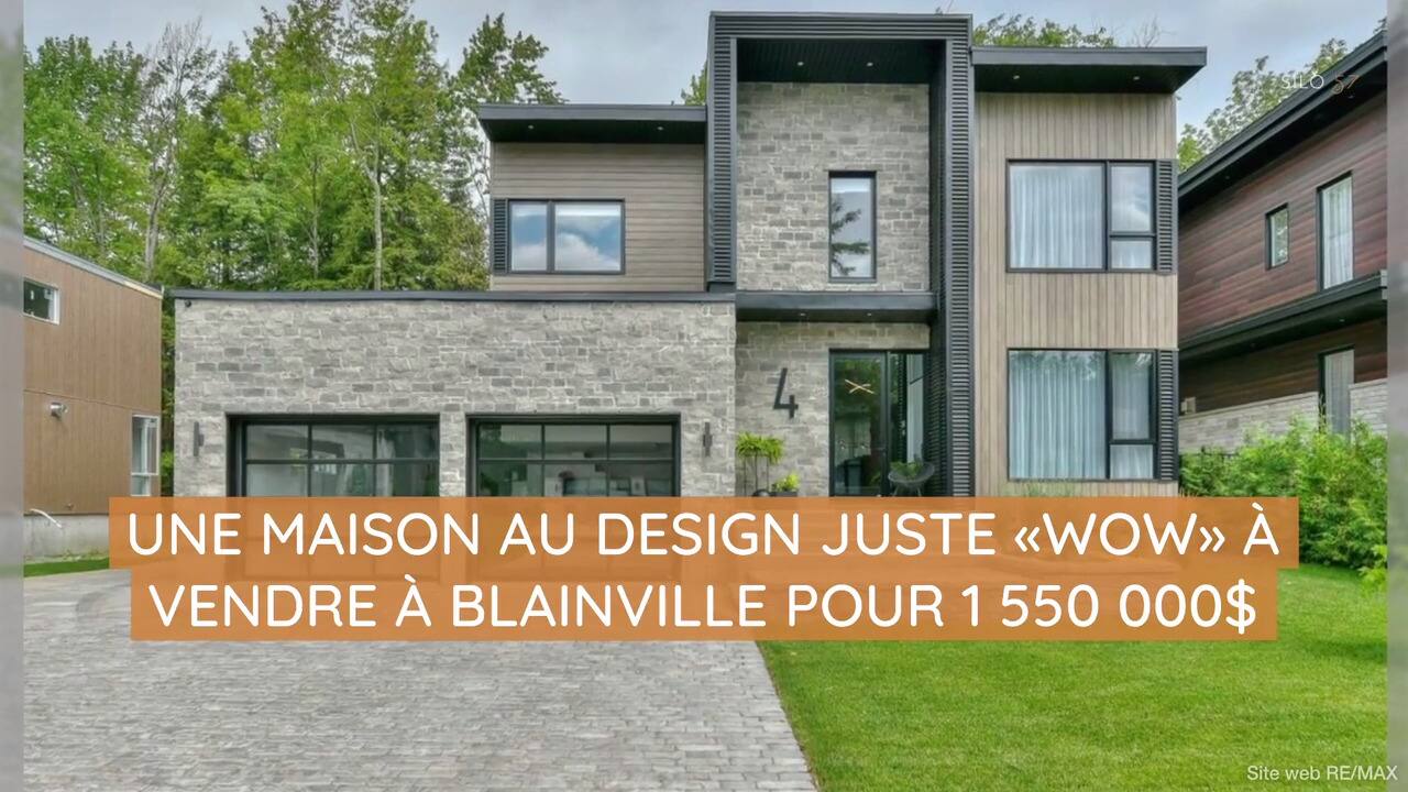 Une maison au design juste "wow" à vendre à Blainville pour 1 550 000$