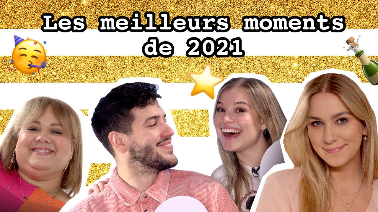 Les meilleurs moments de 2021