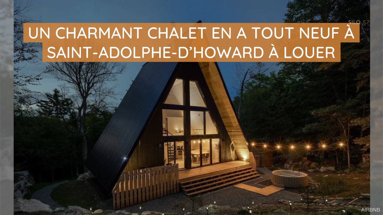 Un charmant chalet en A tout neuf à Saint-Adolph-d'Howard à louer