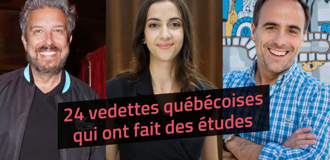 24 vedettes québécoises qui ont fait des études