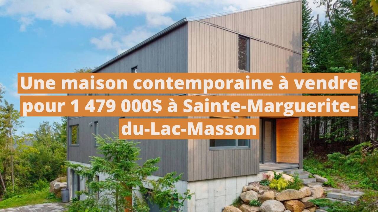Une magnifique maison à l'architecture contemporaine en pleine nature à vendre pour 1 479 000$ à Sainte-Marguerite-du-Lac-Masson