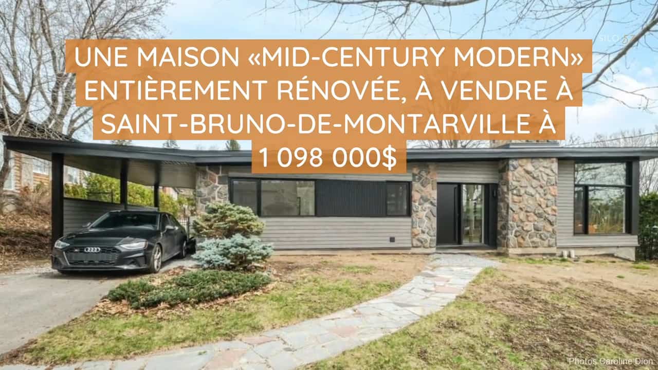 Une maison « Mid-Century Modern » entièrement rénovée, à vendre à Saint-Bruno-de-Montarville à 1 098 000$