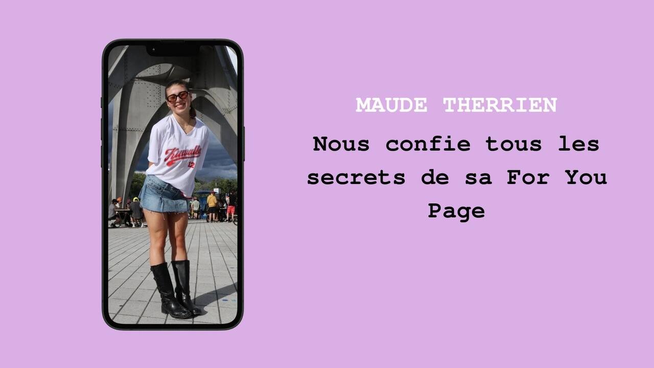 [VIDÉO] Quiz «Pour toi» : Maude Therrien nous confie tous les secrets de sa «For You Page»